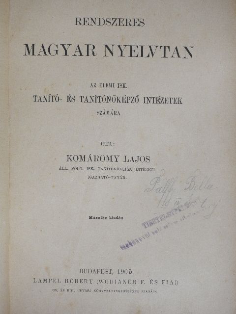 Komáromy Lajos - Rendszeres magyar nyelvtan [antikvár]