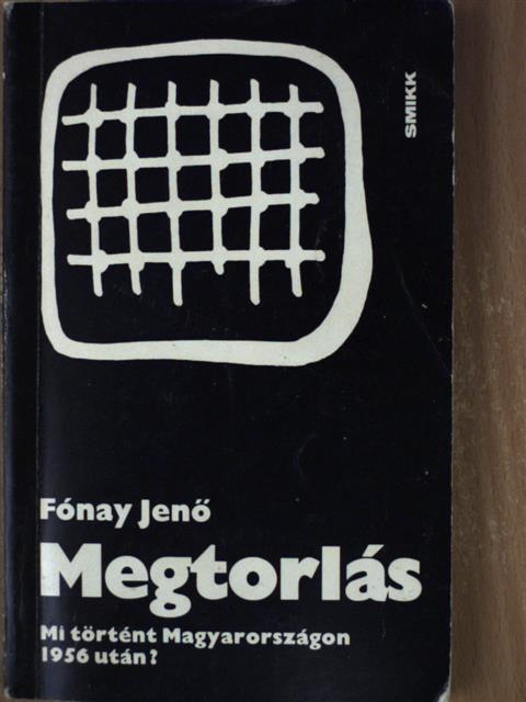 Fónay Jenő - Megtorlás [antikvár]