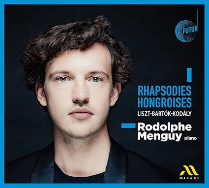 LISZT, BARTÓK, KODÁLY - RHAPSODIES HONGROISES CD MENGUY
