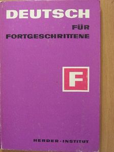 Annelies Herzog - Deutsch für Fortgeschrittene [antikvár]