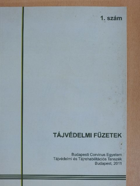 Boromissza Zsombor - Tájvédelmi füzetek 2011/1. [antikvár]