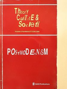 Theory, Culture & Society - Postmodernism [antikvár]
