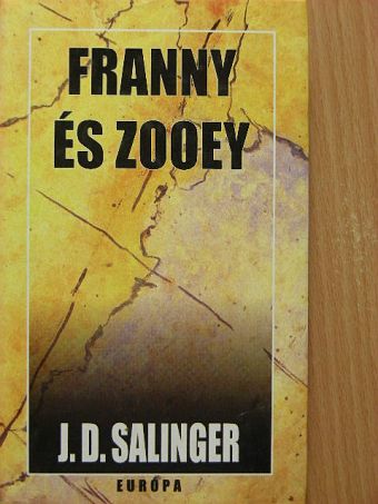 J. D. Salinger - Franny és Zooey [antikvár]