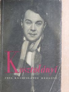 Kosztolányi Dezsőné - Kosztolányi Dezső [antikvár]