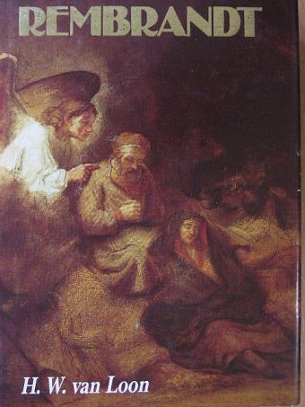 Hendrik Willem Van Loon - Rembrandt [antikvár]