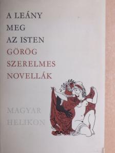 Aelianus - A leány meg az isten [antikvár]