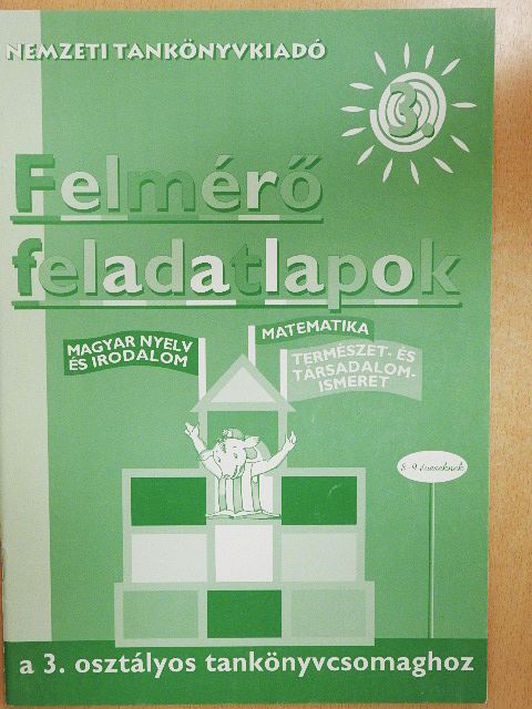 Bacsó Mónika - Felmérő feladatlapok a 3. osztályos tankönyvcsomaghoz [antikvár]