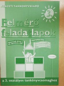Bacsó Mónika - Felmérő feladatlapok a 3. osztályos tankönyvcsomaghoz [antikvár]