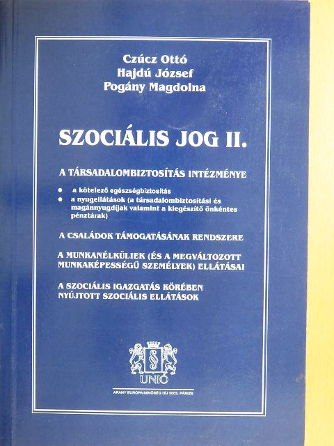 Czúcz Ottó - Szociális jog II. [antikvár]