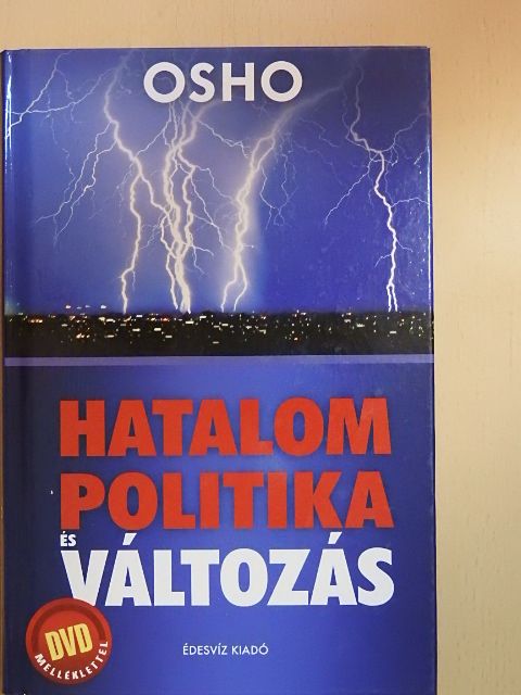 Osho - Hatalom, politika és változás [antikvár]