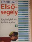 Dr. Lotte Newman - Elsősegély [antikvár]