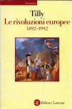 Charles Tilly - Le rivoluzioni europee 1492-1992 [antikvár]