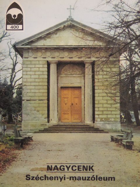 Nagycenk - Széchenyi-mauzóleum [antikvár]