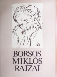 Borsos Miklós - Borsos Miklós rajzai [antikvár]