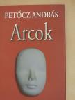 Petőcz András - Arcok [antikvár]
