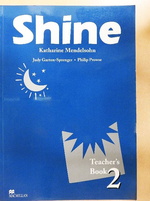 Judy Garton-Sprenger - Shine - Teacher's Book 2. [antikvár]