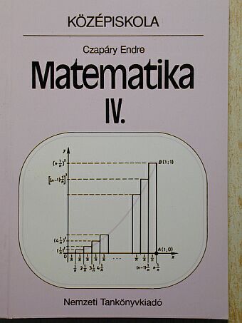 Czapáry Endre - Matematika IV. [antikvár]