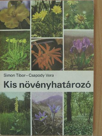 Csapody Vera - Kis növényhatározó  [antikvár]