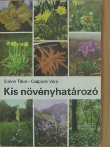 Csapody Vera - Kis növényhatározó  [antikvár]