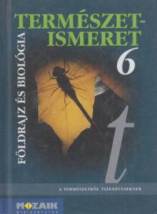 Jámbor Gyuláné, Vízvári Albertné - Természetismeret 6 - Földrajzi és biológiai alapismeretek [antikvár]