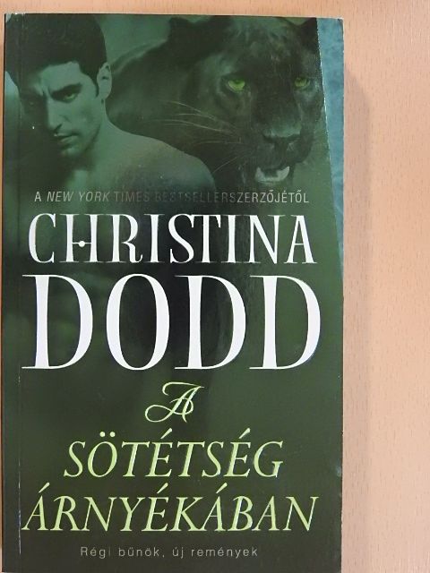 Christina Dodd - A sötétség árnyékában [antikvár]