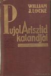 Locke, William J. - Pujol Arisztid vidám kalandjai [antikvár]