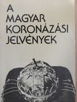 Lovag Zsuzsa - A magyar koronázási jelvények [antikvár]