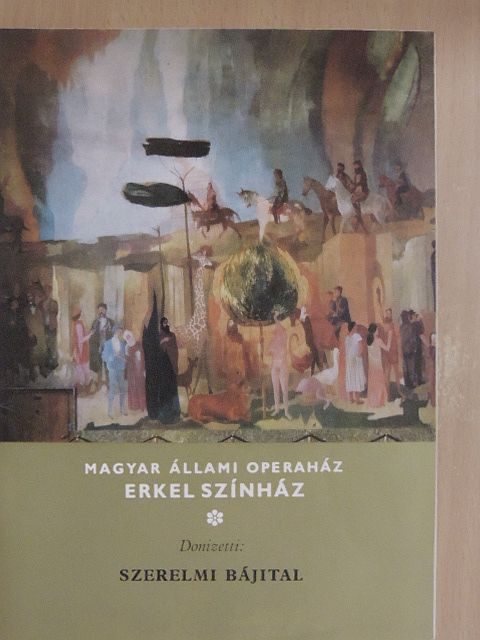 Donizetti - Donizetti: Szerelmi bájital [antikvár]