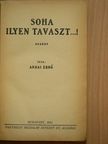 Andai Ernő - Soha ilyen tavaszt...! [antikvár]
