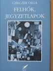 Czilczer Olga - Felhők, jegyzetlapok [antikvár]