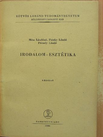 Mész Lászlóné - Irodalom-esztétika [antikvár]