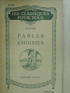 Phédre - Fables Choisies [antikvár]
