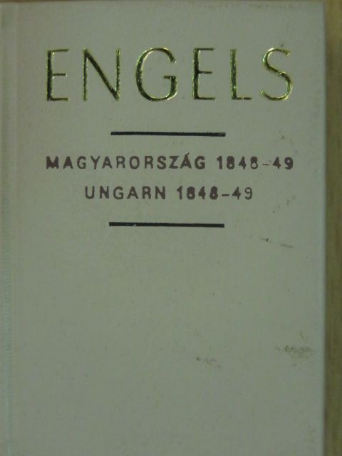 Engels - Magyarország 1848-49 (minikönyv) (számozott) [antikvár]