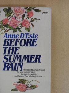 Anne D'Este - Before the Summer Rain [antikvár]