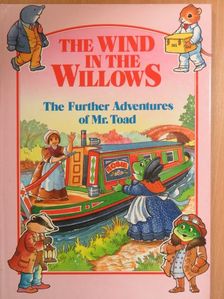 Anne McKie - The Further Adventures of Mr. Toad [antikvár]