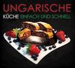 HAJNI ISTV - UNGARISCHE Küche einfach und schnell