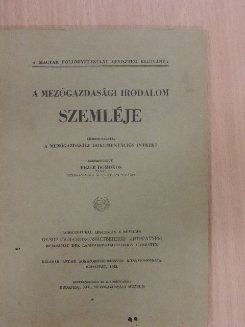 Dr. Csukás Zoltán - A mezőgazdasági irodalom szemléje [antikvár]