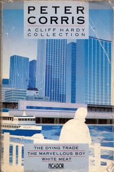 Peter Corris - A Cliff Hardy Collection [antikvár]