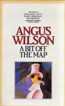 Wilson, Angus - A Bit Off the Map and Other Stories [antikvár]