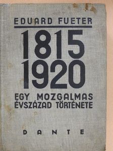 Eduard Fueter - 1815-1920 [antikvár]