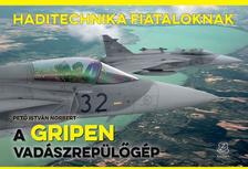 Pető István Norbert - A Gripen vadászrepülőgép