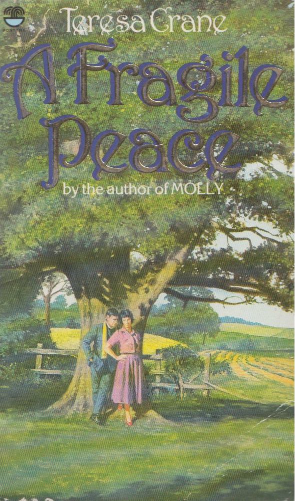 Teresa Crane - A Fragile Peace [antikvár]
