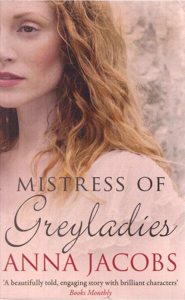 Anna Jacobs - Mistress of Greyladies [antikvár]