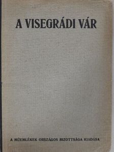 Dr. Lux Kálmán - A visegrádi vár [antikvár]