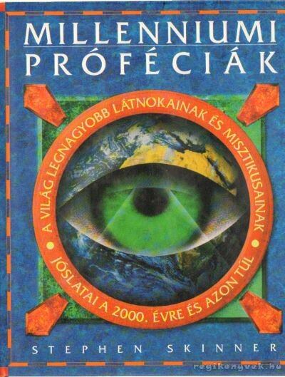 Stephen Skinner - Millenniumi próféciák [antikvár]