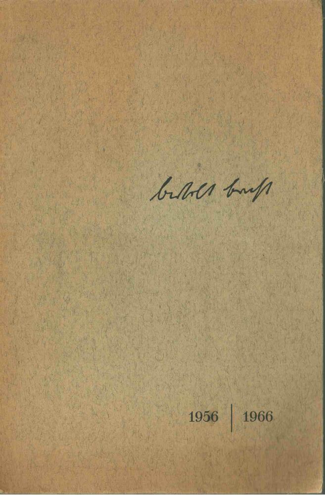 Ernst Wendt, Erwin Leiser, Klaus Völker, Walser, Martin - Bertolt Brecht 1956-1966 [antikvár]