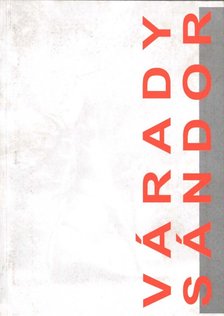 Tibor Enikő - Várady Sándor (1920-2000) [antikvár]