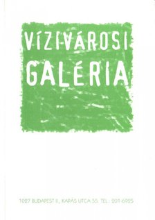Vízivárosi Galéria 2001 [antikvár]