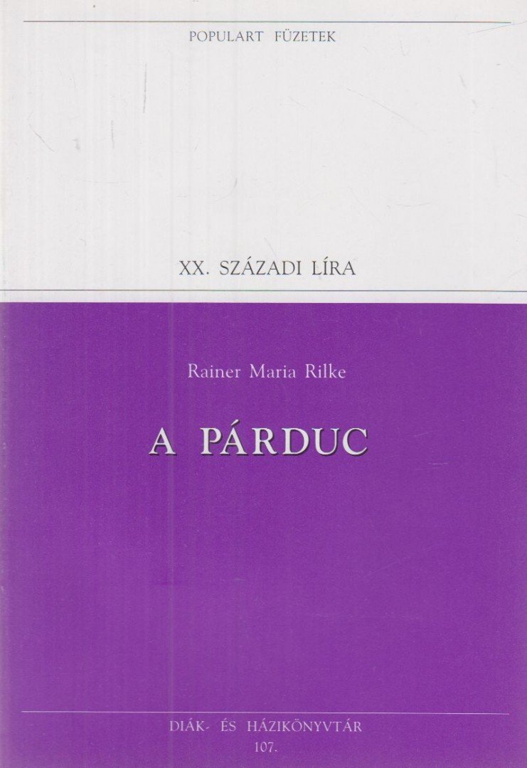 Rainer Maria Rilke - A párduc [antikvár]