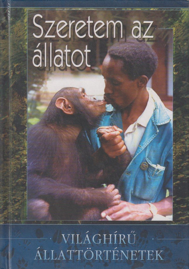 Veress István - Szeretem az állatot [antikvár]